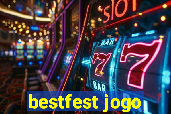 bestfest jogo